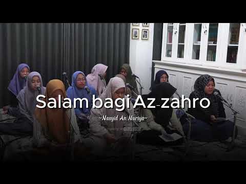 GLADI SALAM FOR AZ ZAHRO || THE NURIYA
