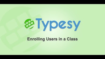 Typesy Admin: Enrolling A Student