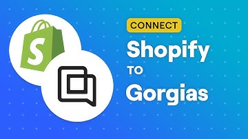 Connect Shopify to Gorgias
