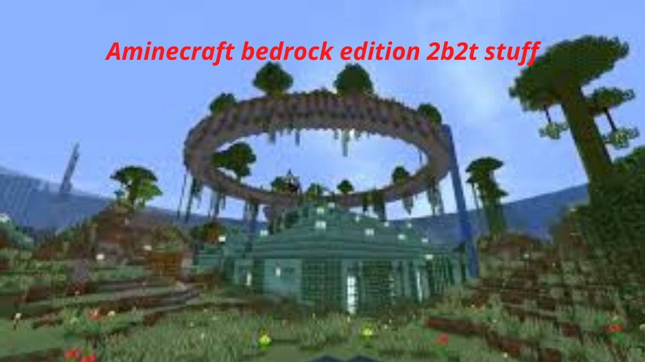 minecraft bedrock edition 2b2t stuff YouTube