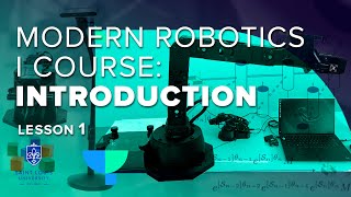 Modern Robotics Course: Introduction