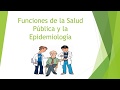 5 funciones de la salud pblica y la epidemiologa