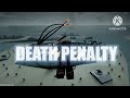 Death penalty death sentence by potoe remix