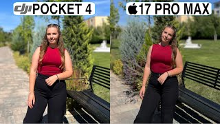 DJI Pocket 4 Vs iPhone 17 Pro Max Camera Test Comparison