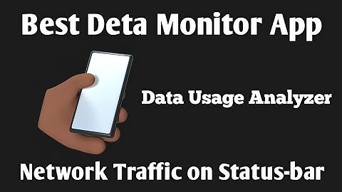Best Deta Monitor app for Android , Show Network Traffic on StatusBar