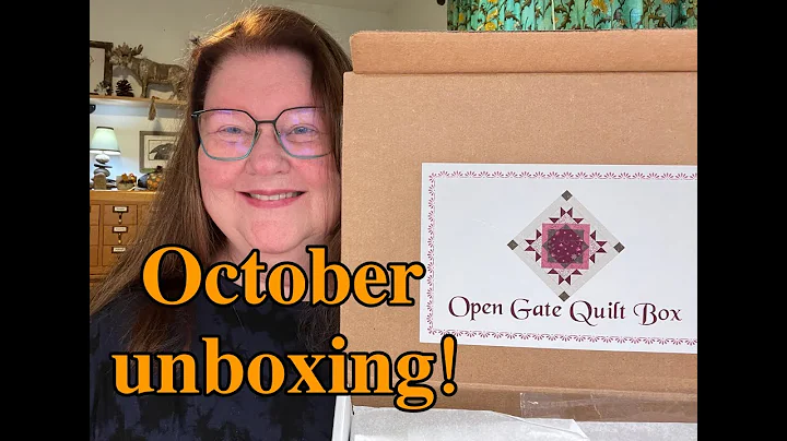 ROUND TWO of the BATTLE OF THE QUILTING SUBSCRIPTION BOXES - OPEN GATE QUILT BOX!