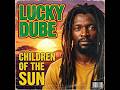 Lucky Dube: The Children of the Sun Anthology (Tribute Album)