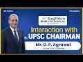 Shri. D. P. Agrawal | Former UPSC Chariman | Interaction with Students | KingMakers IAS Academy