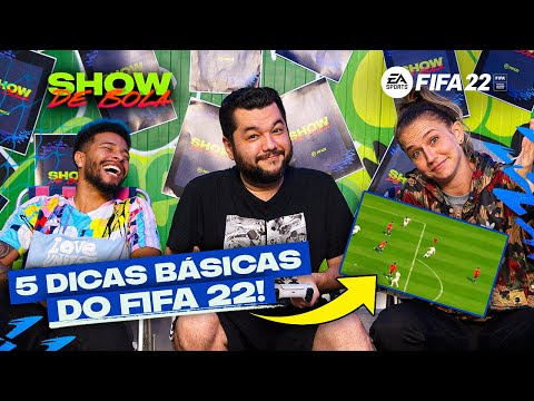 COMO JOGAR FIFA 22? 5 DICAS PRA QUEM TÁ COMEÇANDO