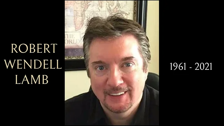 Robert Wendell Lamb Memorial Tribute