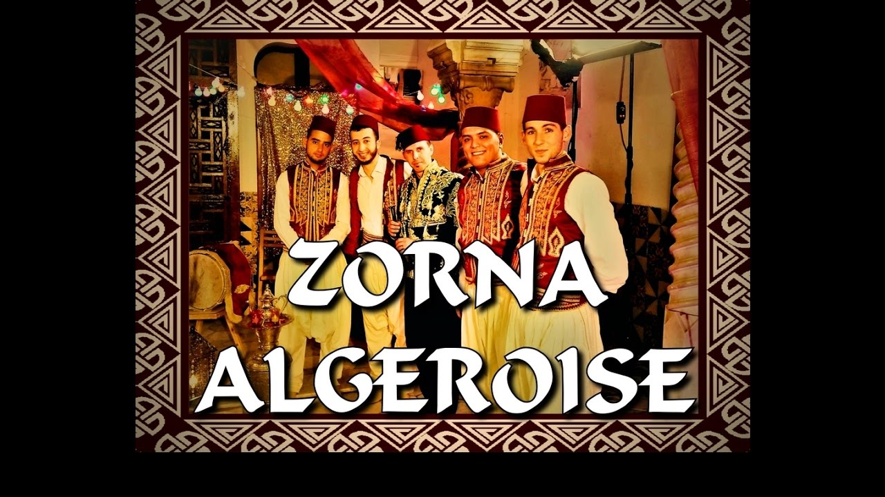 Compilation Zorna Algroise Spcial Ftes    