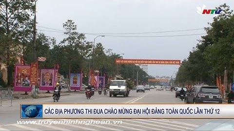 Rực rỡ cờ hoa chào mừng ĐH Đảng toàn quốc lần thứ XII