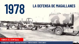 1978 - LA DEFENSA DE MAGALLANES