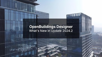 OpenBuildings Designer Update 2024.2 - What