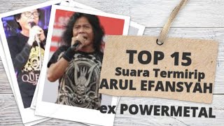 TINGGI SEKALI 😱 15 Suara  TerMirip Arul Efansyah ex POWERMETAL