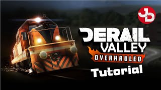 Derail Valley: Overhauled TUTORIAL WALKTHROUGH (with English commentary)