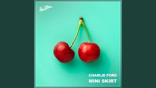 Mini Skirt (Extended Mix)