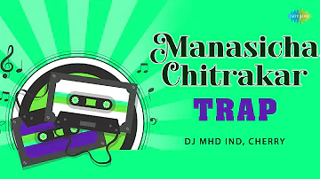Manasicha Chitrakar - Trap | DJ MHD IND | Cherry | Pt. Hridaynath Mangeshkar | Saregama Open Stage