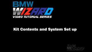 Kit Contents and System Set up