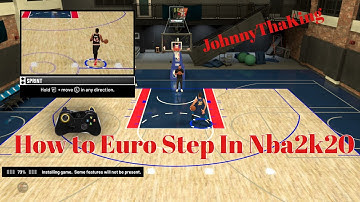 How To Euro Step In Nba2k20