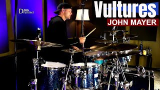 John Mayer - Vultures Drum Cover (🎧High Quality Audio)