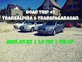 Road Trip Audi A4 B7 1.9 TDI  | Road Trip & Review in limba romana | Road Trip #1