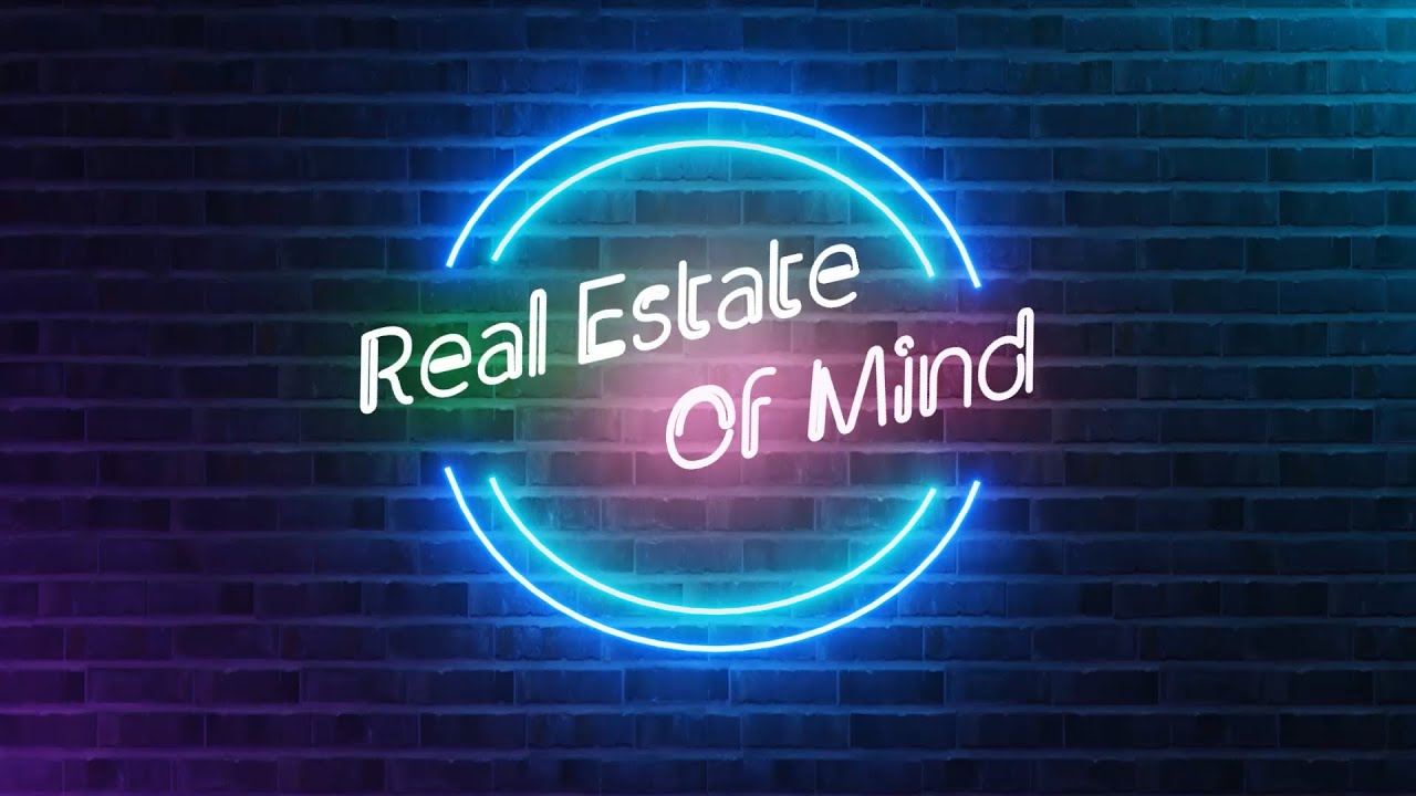Real Estate Of Mind Intro Video YouTube