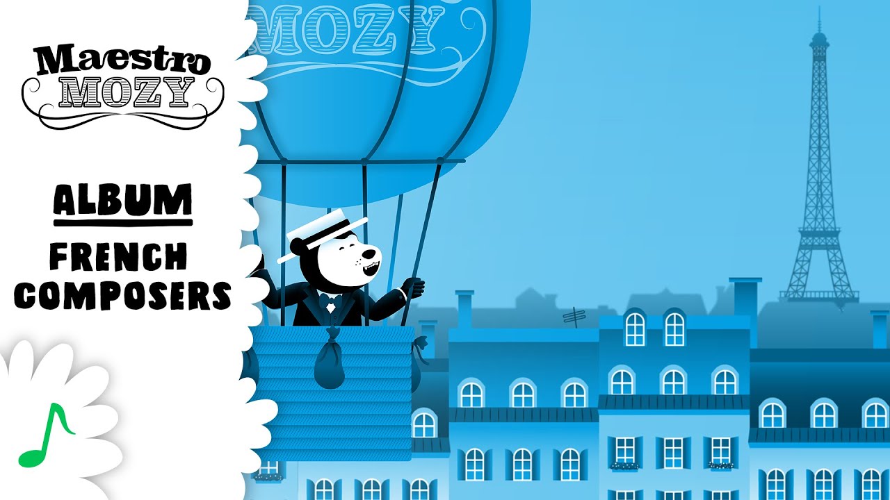 Classical Music - French Composers - Maestro Mozy - album