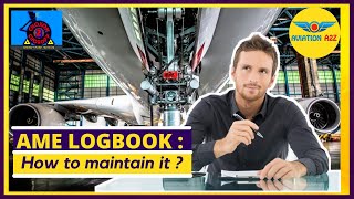 Aircraft Maintenance Engineer (AME) Logbook : How to Maintain Part 1/3 |AVIATIONA2Z ©| #ame #logbook screenshot 1