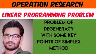 Problem of Degeneracy|Linear Programming Problem|Operation Research|lecture=4