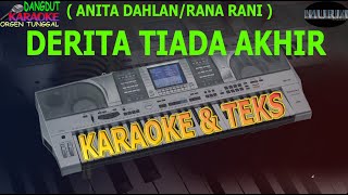 karaoke dangdut DERITA TIADA AKHIR ANITA DAHLAN, RANA RANI kybord KN2400/2600