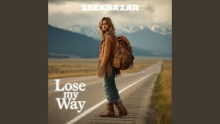 Lose My Way