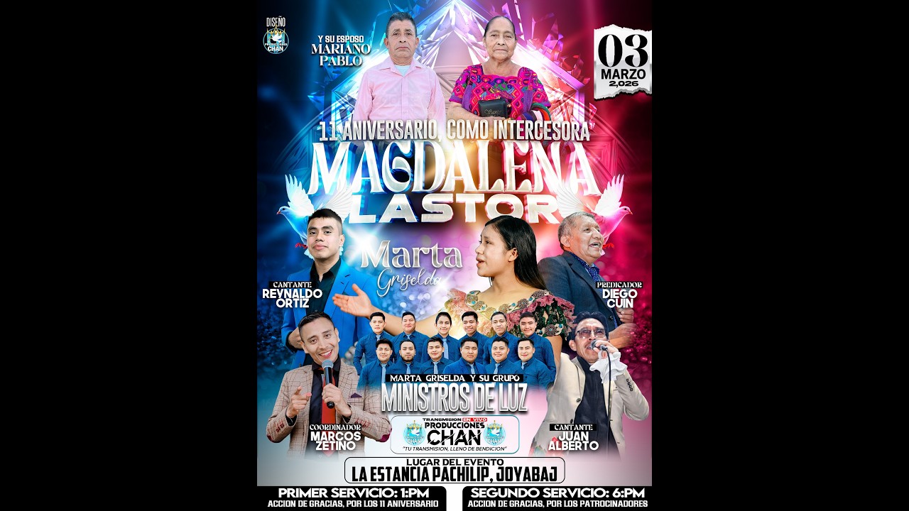 Primer Servicio Acción De Gracias A Dios Por Los 11 Años Como Intercesora De Magdalena Lastor