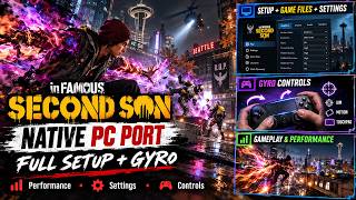 inFAMOUS Second Son on PC! Native Port Setup, Performance & Controls