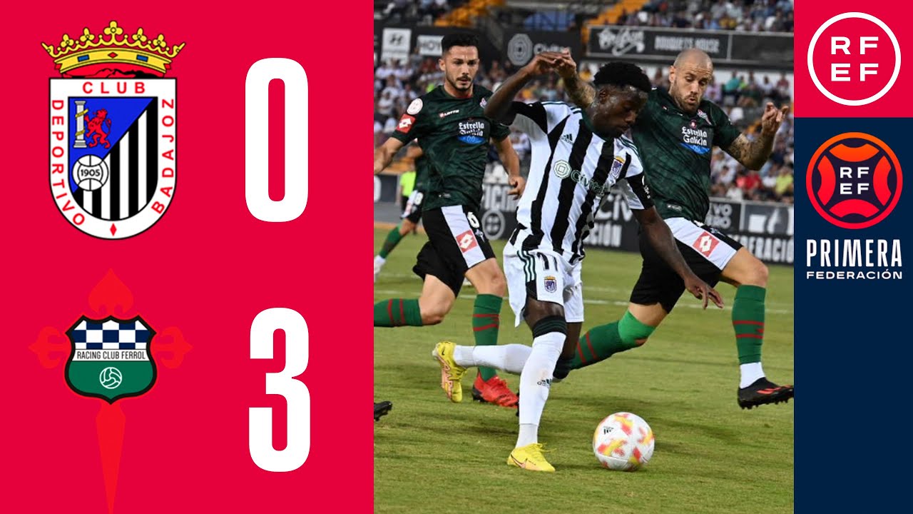 RESUMEN #PrimeraFederación |  CD Badajoz 0-3 Racing Club de Ferrol | Grupo 1 | Jornada 6