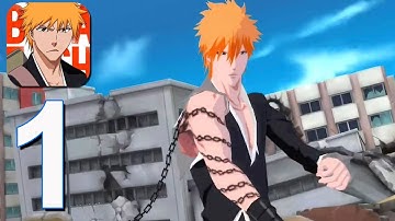 BLEACH Mobile 3D - Gameplay Walkthrough Part 1 - Chapter 1 (iOS, Android)