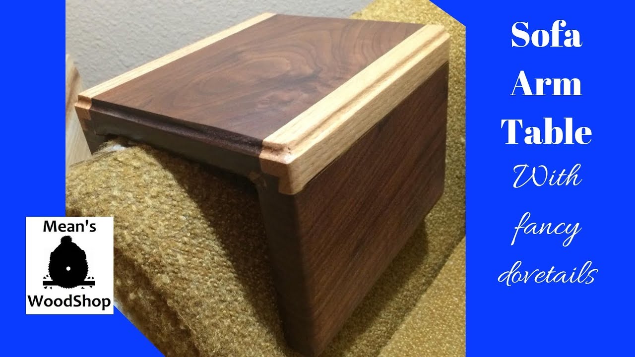 Make A Sofa Arm Table - YouTube