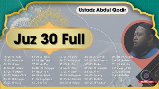 mp3 murottal juz 30 full (juz amma) by ustadz abdul qodir