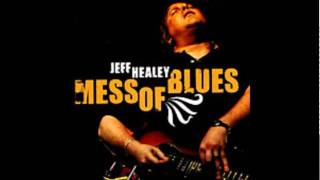 Jeff Healey - Jambalaya