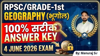 RPSC 1st Grade Geography Exam (4 June 2026) Answer Key &amp; Paper Solution by Manuraj Sir#TVMB#EXAM