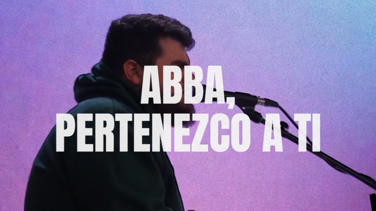 Abba, Pertenezco A Ti - UPPERROOM En Español - YouTube