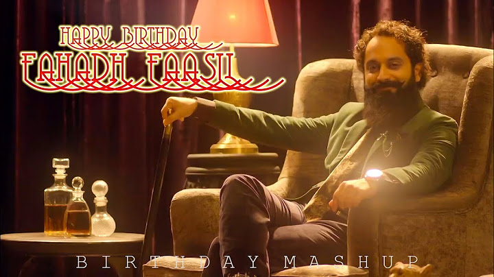 Fahadh Faasil Birthday Mashup | Saina | Happy Birthday Fahadh Faasil