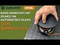 Stihl Supercut 20-2 Namatanje niti/flaksa/silka/najlona automatske glave - Kratki vodič