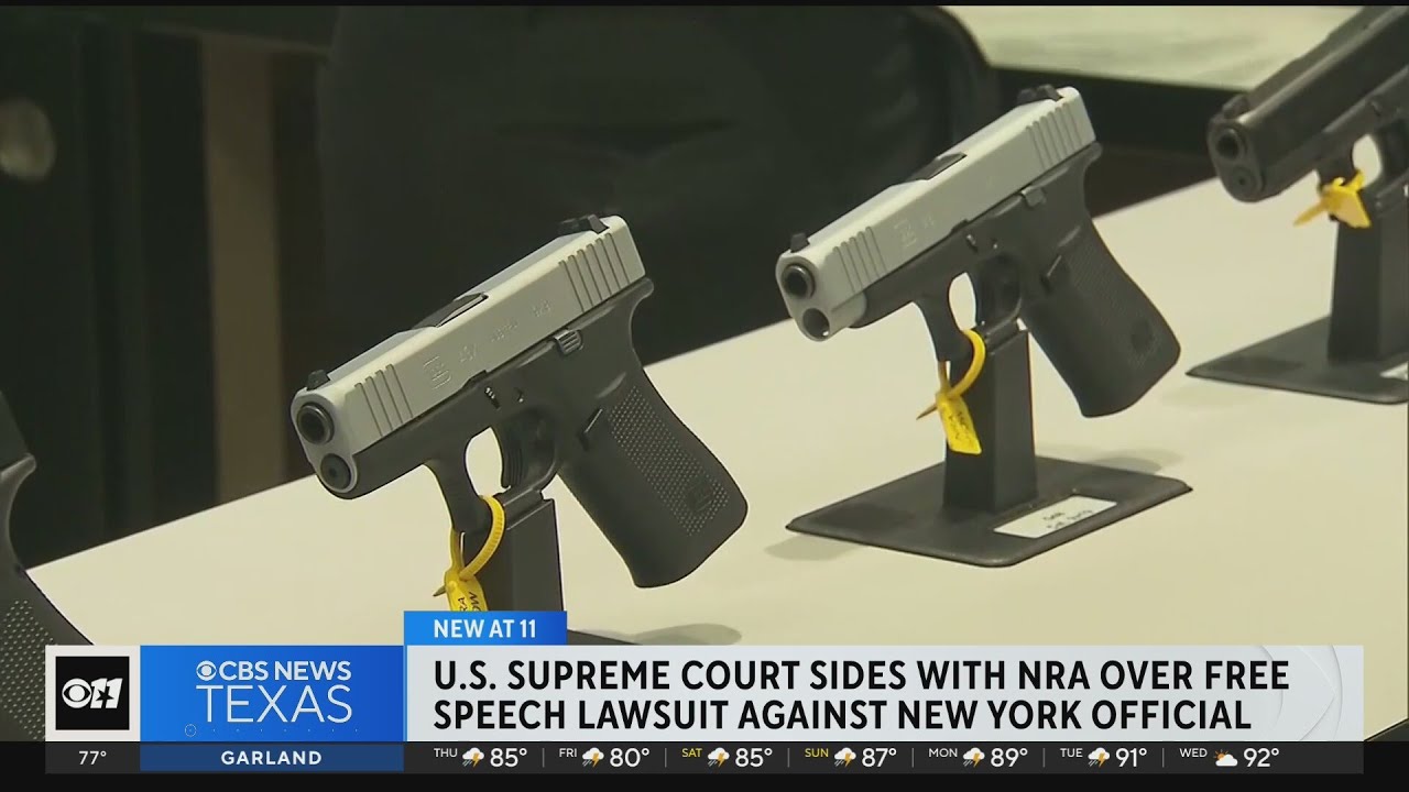U.S. Supreme Court sides with NRA over free speech lawsuit