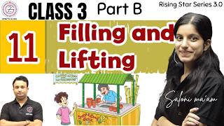 Class 3 Maths Mela | Filling and Lifting | Chapter 11 Part B | NCERT | By Saloni ma'am