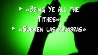 Bring Ye All the Tithes / Suenen las Palabras