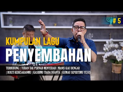 KUMPULAN LAGU PENYEMBAHAN #5