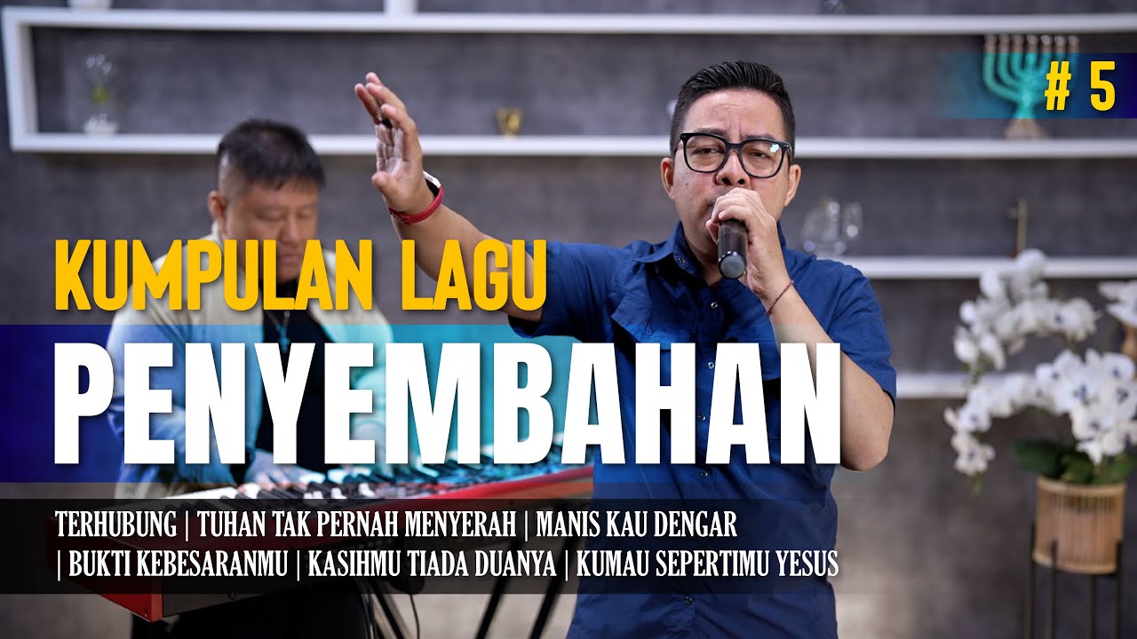 KUMPULAN LAGU PENYEMBAHAN #5