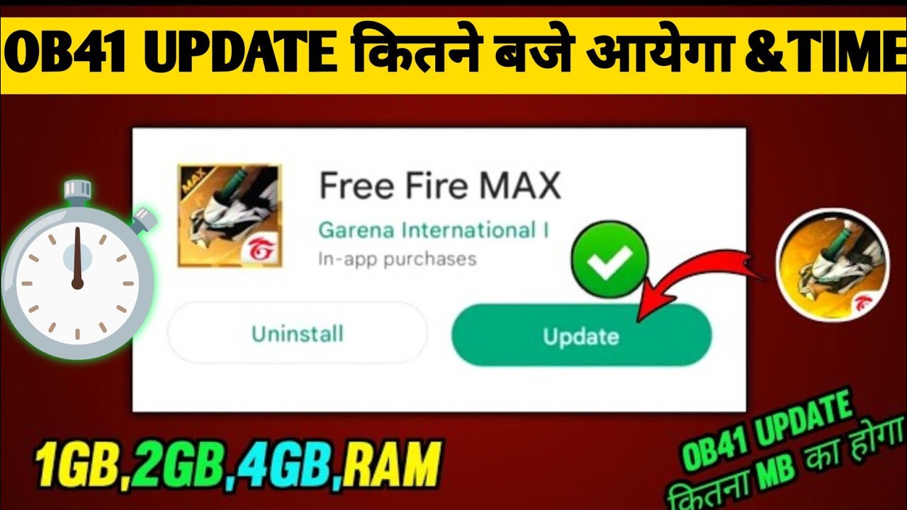 OB41 UPDATE KITNE BAJE AAYEGAAAJ FREE FIRE KA UPDATE KITNE BAJE AAYEGA