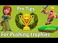 Pro tips for pushing trophiesclash with farhanclash of clans malayalam